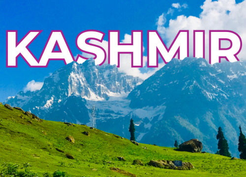 The Paradise on Earth – Kashmir